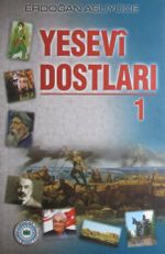 Yesevi Dostları 1
