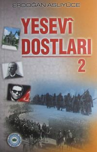 Yesevi Dostları 2