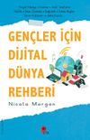 Gen&ccedil;ler İ&ccedil;in Dijital D&uuml;nya Rehberi