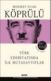 Mehmet Fuad Köprülü Külliyatı 4 & Türk Edebiyatında İlk Mutasavvıflar