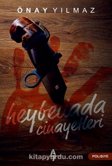 Heybeliada Cinayetleri - Önay Yılmaz