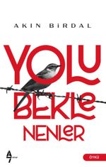 Yolu Beklenen