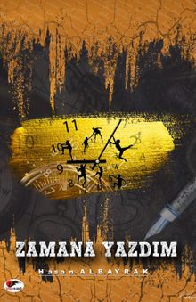 Zamana Yazdım