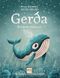 Gerda (Ciltli) & Balinanın Hikayesi