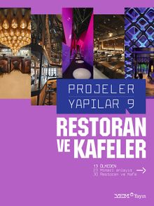 Restoran ve Kafeler / Projeler Yapılar 9