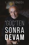 "G&uuml;&ccedil;"ten Sonra Devam