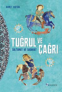 Tuğrul ve Çağrı & Saltanat ve Sadakat