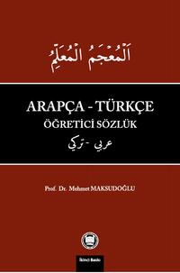 Arapça - Türkçe Öğretici Sözlük