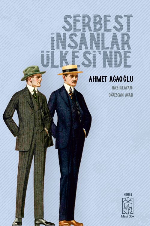 Serbest İnsanlar Ülkesi'nde
