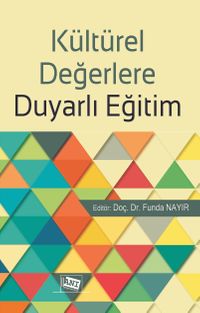 Kültürel Değerlere Duyarlı Eğitim