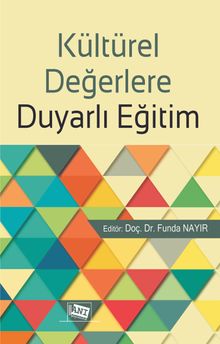 Kültürel Değerlere Duyarlı Eğitim