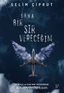 Sana Bir Sır Vereceğim - Selim Çiprut