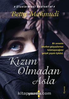 Kızım Olmadan Asla - Betty Mahmudi