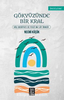 Gökyüzünde Bir Kral - Necmi Küçük