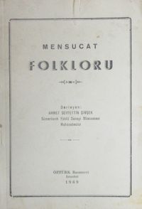 Mensucat Folkloru (1-E-55)