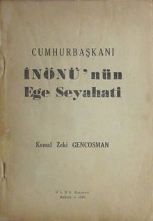 Cumhurbaşkanı İnönü'nün Ege Seyahati (1-E-63)