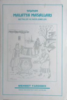 Yaşayan Malatya Masalları Metinler ve İncelemeler (2-F-34)