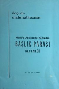Kültürel Antropoloji Açısından Başlık Parası Geleneği (2-F-28)
