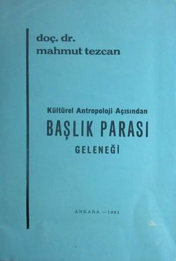 Kültürel Antropoloji Açısından Başlık Parası Geleneği (2-F-28)