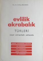 Evlilik Akrabalık Türleri & Sosyal Antropolojik Yaklaşımla (2-F-29)