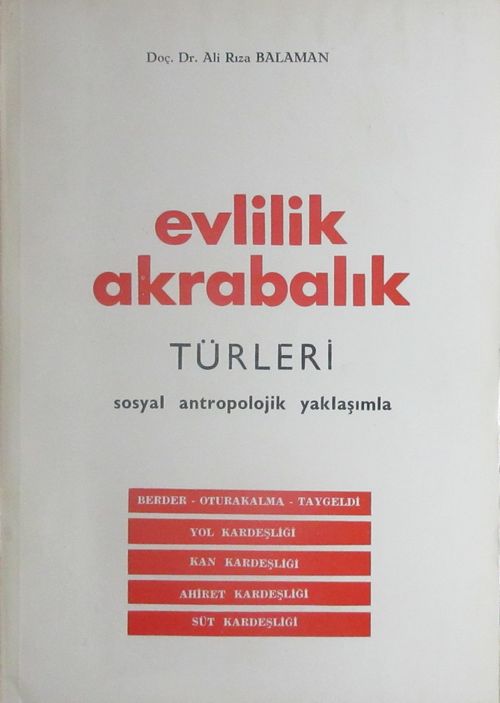 Evlilik Akrabalık Türleri & Sosyal Antropolojik Yaklaşımla (2-F-29)