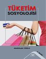 Tüketim Sosyolojisi