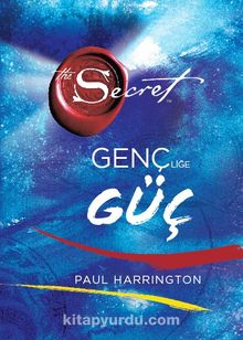The Secret - Gençliğe Güç (Ciltli) - Paul Harrington