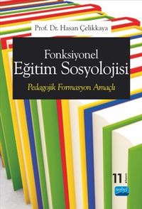 Fonksiyonel Eğitim Sosyolojisi & Pedagojik Formasyon Amaçlı
