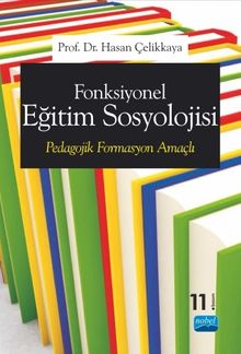 Fonksiyonel Eğitim Sosyolojisi & Pedagojik Formasyon Amaçlı