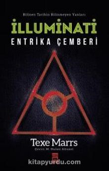 İlluminati / Entrika Çemberi - Texe Marrs