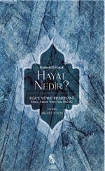 Hayat Nedir?