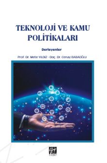 Teknoloji ve Kamu Politikaları - Mete Yıldız