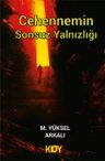 Cehennemin Sonsuz Yalnızlığı