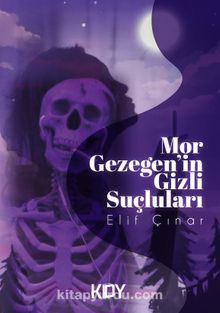 Mor Gezegenin Gizli Suçluları - Elif Çınar