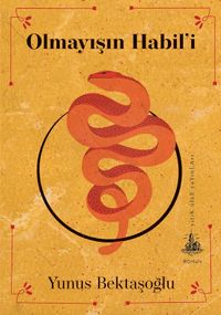 Olmayışın Habil'i