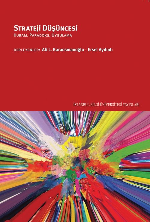 Strateji Düşüncesi: Kuram, Paradoks, Uygulama