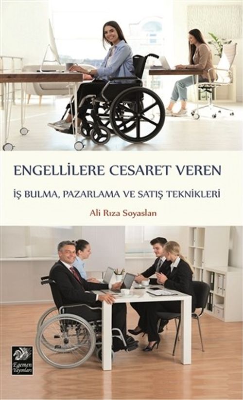 Engellilere Cesaret Veren İş Bulma, Pazarlama ve Satış Teknikleri