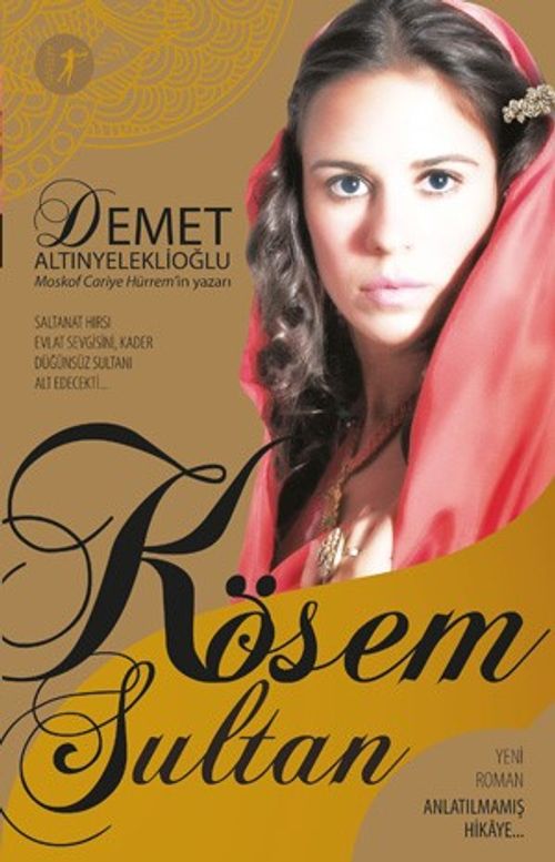 Kösem Sultan & Anlatılmamış Hikaye