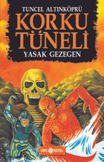 Korku Tüneli 5 / Yasak Gezegen