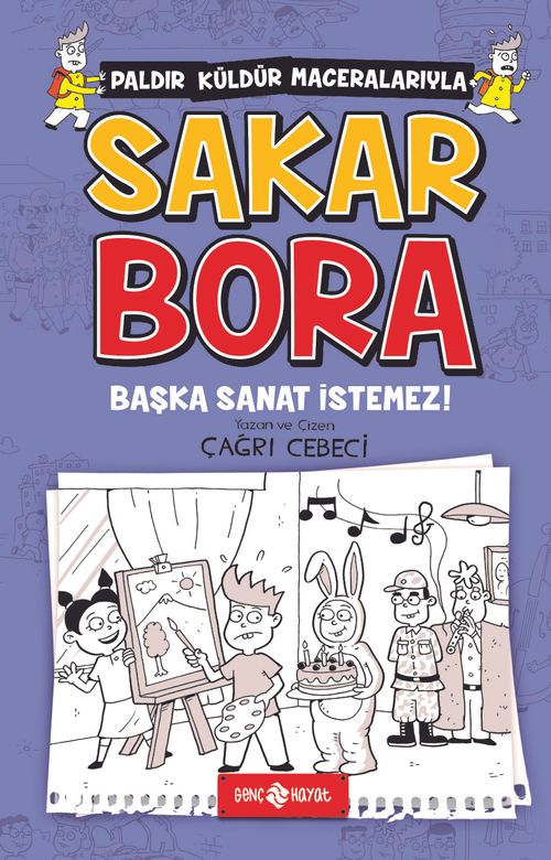 Sakar Bora 5 / Başka Sanat İstemez!