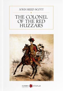 The Colonel of the Red Huzzars