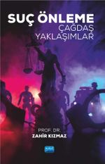 Suç Önleme & Çağdaş Yaklaşımlar