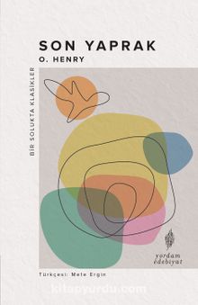 Son Yaprak - O. Henry