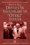 Devlet'in Yahudileri ve "&Ouml;teki" Yahudi