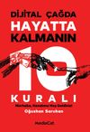 Dijital &Ccedil;ağda Hayatta Kalmanın 10 Kuralı