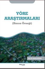 Yöre Araştırmaları (Hassa Örneği)