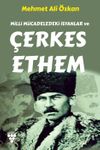 Milli M&uuml;cadeledeki İsyanlar ve &Ccedil;erkes Ethem