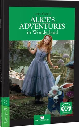 Alice's Adventures In Wonderland Stage 3 A2