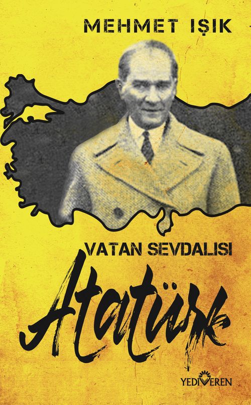 Vatan Sevdalısı Atatürk 