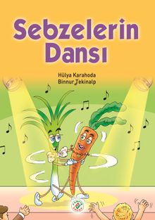 Sebzelerin Dansı